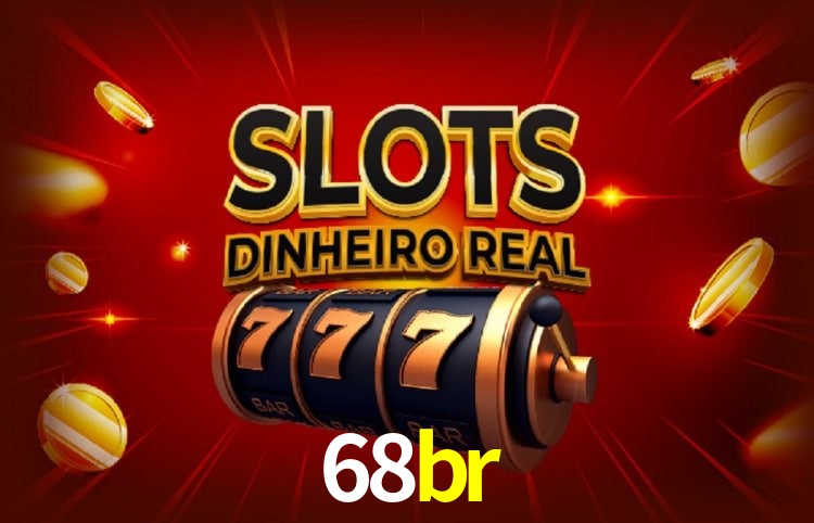 Sinta a adrenalina dos jogos de cassino com 68br